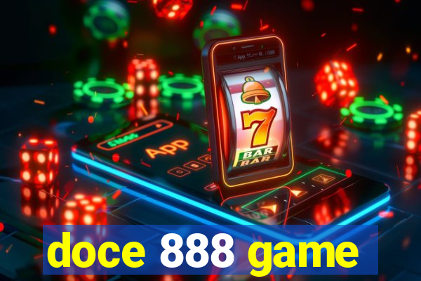 doce 888 game